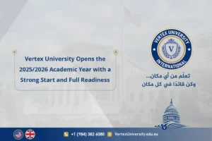 Vertex University Opens the 2025/2026 Academic Year with a Strong Start and Full Readiness