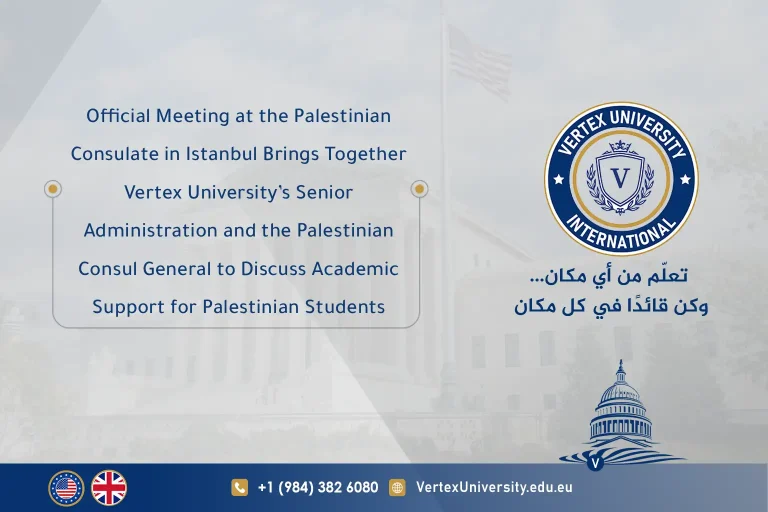 Official Meeting at the Palestinian Consulate in Istanbul Brings Together Vertex International University’s Senior Administration and the Palestinian Consul General to Discuss Academic Support for Palestinian Students